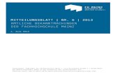 MITTEILUNGSBLATT | NR. 5 | 2013 · 2017. 5. 3. · MITTEILUNGSBLATT NR. 5 | 4. JULI 2013 | FACHHOCHSCHULE MAINZ | 1 Herausgeber: Präsident der Fachhochschule Mainz | Lucy-Hillebrand-Straße