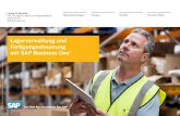 Lagerverwaltung und Fertigungssteuerung mit SAP Business One® · 2018. 7. 30. · Die Materialbedarfsplanung in SAP Business One vereinfacht die genaue Steuerung mehr-stufiger Produktionsprozesse.