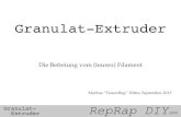Granulat-Extruder - reprap.com › mediawiki › images › f › f3 › Traumflug_Granulat-Extr… · Granulat-Extruder lohnen sich Preis PLA- oder ABS-Filament: € 15,– bis €