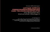 Lothar SpäthS ForSchungSFördErung und tEchnoLogiEpoLitik am … · 2020. 4. 21. · 51 Uni-Kurier40, Juli 1989. 52 Die Ergebnisse des SFB270 sind in den Kolloquiums-Berichten 1991