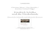 Friedrich Schiller und die Niederlande · 2015. 11. 5. · Konzept des Philisters. Goethes Briefroman Die Leiden des jungen Werthers (1774) enthält eine berühmt gewordene Passage,