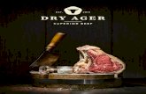 03 - Dry Ager · Der DRY AGER Fleischreifeschrank für Privat und Gewerbe. 08 Das Produkt Unsere Mission: Einen bezahlbaren Vollreife Profischrank zu entwickeln, der genauso gut aussieht