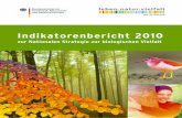 Indikatorenbericht 2010 - biodiversität · 2011. 9. 26. · Indikator ist so konzipiert, dass künftig Aussagen zu Erfolgen von Bekämp-fungsmaßnahmen gegen diese Arten möglich
