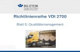 Richtlinienreihe VDI 2700 · PDF file 2019. 6. 26. · VDI-Richtlinien (Auswahl) Reihe VDI 2700 Ladungssicherung auf Straßenfahrzeugen (seit 1975) VDI 3968 ff. Sicherung von Ladeeinheiten