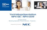 Vertriebspräsentation NP4100 / NP4100W - MobilePro DISPLAY SOLUTIONS/pdf... · 2009. 8. 24. · Einfacher Austausch des Farbrades Automatische Farbraderkennung 4-Segment Farbrad
