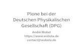 Gesellscha (DPG) Deutschen Physik alischen Plone bei der · 2020. 3. 10. · Plone REST API IO: prestio dump konfigurierbar per prestio.cfg sehr feinteilig: Attribute werden eigene