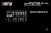 nanoKONTROL Studio Bedienungsanleitung · 2018. 1. 26. · Sie „Audio MIDI-Setup“, öffnen sie das Fenster „MIDI Studio“ und klicken Sie auf „Add Device“. • Geben Sie