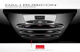 DALI RUBICON...DALI AS PRODUKTE DALIs RUBICON-Serie besteht aus fünf Modellen, die allesamt mit brand-neuen 165 mm-Tiefmitteltönern und, mit Ausnahme der RUBICON 2, DALIs Hybridhochtöner