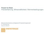 Power-to-Heat. Praxiserfahrung. Wirtschaftlichkeit ...2017/06/28  · Dr. Philip Mayrhofer München, 28.6.2017 ENERSTORAGE, Münchner Kreis Konferenz, IKT-basierte Energiewende, 28.6.2017.