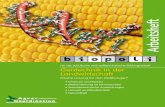 Arbeitsheft - Globales Lernen...4 2. Einführung – Gentechnik in der Landwirtschaft (Agrogentechnik) Gentechnik ist eine Biotechnologie, bei der die Erbsubstanz (DNA) gezielt verändert
