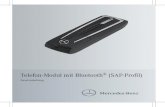 Telefon-Modul mit Bluetooth (SAP-Profil) - Mercedes-Benz · Willkommen in der Welt von Mercedes-Benz Machen Sie sich zuerst mit Ihrem Mercedes Benz Telefon-Modul mit Bluetooth® (SAP-Pro-