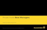 Private Invest Best Managers - Deutsche Bank · Best Managers Rapport de gestion de Private Invest Best Managers Peut-être avez-vous, vous aussi, profité de vacances bien méritées