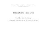 OR-Folien Master SoSe 2012 medium · 2012. 5. 3. · OR-Lehrbücher • Domschkeund Drexl(2007): Einführung in OperationsResearch, Springer-Lehrbuch • Zimmermann, Werner (1992)