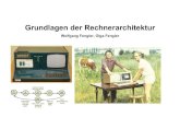 Willkommen! - Grundlagen der Rechnerarchitektur · 2016. 11. 30. · W. FENGLER, O. FENGLER: GRUNDLAGEN DER RECHNERARCHITEKTUR 3 Vorwort Das Lehrbuch (E-Book) soll als Basis von Vorlesungen