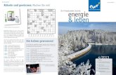Ihr Privatkunden-Journal energie - EWR Remscheid · In der vorweihnachtlichen Ausgabe der „energie & leben“ gibt es diesmal wieder gutes Neues für Sie: So laufen unsere Förderprogramme