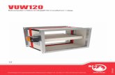 VUW120 - RFT tech notes/V27... · 2020. 5. 5. · 7. överföring 8. produktidentifikation 5 3 2 5 4 6 1 7 8 Storlek och dimensioner VUW120 Wn/Hn i steg av 50 mm Utstickande blad: