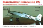 Jagde· ~I eamicale.3emedragons.free.fr/Docs materiels WW2/Waffen... · 2010. 6. 12. · 1940 tau chte in den Zeitschriften " Der Adler", ... Werkszeichnung der He 100 V-1, hier noch