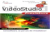 Inkl. U VideloeStuadiod 30-Tage t rs n...Ulead VideoStudio Praxiskurs Empfohlenes minimales System: wBetriebssystem: Windows 98, ME, 2000, XP wProzessor ab P entium III 500 MHz wArbeitsspeicher