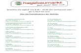 Bestellen Sie täglich von 8.docx) - hagebaumarkt München...Bestellen Sie täglich von 8:00 — 16:00 Uhr telefonisch Oder per E-Mail bei uns! Hier die Kontaktdaten der Märkte: 1.