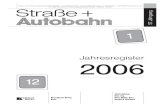 Jahresregister STA 2006 · 2017. 7. 21. · 4 Straße+Autobahn Jahresregister 2006 Schade, H.-W.: Das Reaktionsverhal-ten von Mischbindemittel im Ver-gleich zu Kalk und Zement . .