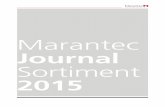 Marantec Journal Sortiment 2015...3 ´ Willkommen im Marantec Sortiment-Journal. Wir freuen uns darauf, Ihnen auf den folgenden Seiten unser umfas-sendes Produktsortiment zu präsentieren.