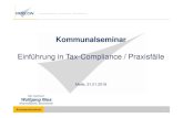 Einführung in Tax-Compliance / Praxisfälleintecon.de/de/wp-content/uploads/2018/02/1-Wolfgang...2018/02/01  · internen und externen Vorschriften System für den Umgang mit intern