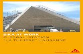 FUSSBALLSTADION “LA TUILIÈRE”, LAUSANNE · 2021. 2. 5. · Das neue Stadion “La Tuilière” in Lausanne ersetzt das alt-ehrwürdige Fussballstadion Stade Olympique de la Pontaise.