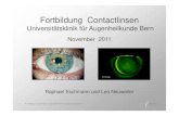 2011 Universitätsklinik für Augenheilkunde B · 2011. 11. 30. · Ortho-Keratologie Praktische Anwendungsbeispiele Fortbildung Contactlinsen Universitätsklinik für Augenheilkunde