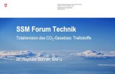 SSM Forum Technik...2020/09/22  · SSM Forum Technik • Treibstoffe in der Totalrevision CO2-Gesetz Bundesrat • Vernehmlassung Herbst 2016 • Botschaft 1. Dez. 2017 Parlament