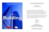 « Building » von Léonore Confino · 2017. 3. 7. · von Léonore Confino Ein Hochhaus. 13 Stockwerke. Hier ist die Beratungsfirma „Consulting Conseil“ am Werk. 32 Angestellte,