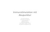 Immunstimulation mit Akupunktur.ppt [Kompatibilitätsmodus]...Immunstimulation mit Akupunktur Dr. Karl Grohmann Tierspital Korneuburg Laaerstraße 62 2100 Korneuburg Tel:Tel: 02262‐‐75520/75520