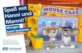 volksbanking.de/maeuse-newsletter...Die Zwei suchen nach den drei tollsten Mäuse- Waffeln. Lass deiner Kreativität freien Lauf und zeig, was du kannst. Dabei hast du die Chance,