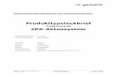 Produkttypsteckbrief Prüfvorschrift ePA-Aktensystem · 2020. 7. 3. · Produkttypsteckbrief Prüfvorschrift ePA-Aktensystem 1.1.4-0 gemProdT_Aktensystem_ePA_PTV_1 Produkttypsteckbrief