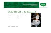 Winter 2014/15 in der Steiermark - · PDF file 2014. 10. 10. · Therme Loipersdorf: Sonnensauna CongressGraz, ... Die Semesterferien in OÖ und der Stmk fallen mit den Winterferien