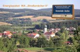 Energiepaket WA „Straßenäcker II“ · 2018. 2. 26. · 5 Energiepaket WA „Straßenäcker II“ Bonus-Richtlinien Bonus-Gebiet Neubaugebiet WA „Straßenäcker II“, Gemeinde