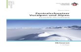 374-1 Skitouren Zentralschweizer Voralpen und Alpen DE Maier ... 11 Der Skitourenführer Zentralschweizer Voralpen und Alpen wurde Ende 2009 in einer ersten Auflage von 4500 Exemplaren