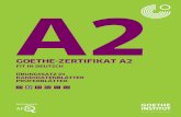 GOETHE-ZERTIFIKAT A2 ... Vorwort Das Goethe-Zertifikat A2 Fit in Deutsch wurde vom Goethe-Institut entwickelt