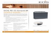 EOS Bi-O Gracil W · 2020. 10. 6. · Bi-O Gracil W zeichnet sich durch die besonders platz-sparende, robuste Konstruktion und geradliniges Design aus und passt ideal zu modernen,