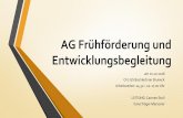 AG Frühförderung und Entwicklungsbegleitung · 2018. 12. 3. · Fortbildung im Vinschgau: Englisch als Fremdsprache für Legastheniker am 01.04.19 in Laas. Referentin: Ursula Dorsch