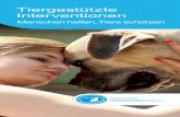 Tiergestützte Interventionen - Tierschutzbund · 2019. 7. 2. · TGI verfolgen weitergebildete Pädagog*innen erzieherische und fördernde Ziele. Sie setzen Tiere beispielsweise