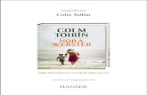 Colm Toibin - Carl Hanser Verlag · 2016. 11. 24. · Colm Tóibín Nora WebsT er roman aus dem englischen von Giovanni und Ditte bandini Carl Hanser Verlag