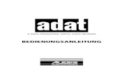 Alesis Adat Bedienungsanleitung - Musik Bode · • LRC Fernbedienung. Jedes ADAT wird zusammen mit einer LRC Fernbedienung geliefert. Diese handliche kleine Box ist das exakte Abbild