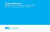 Basic / Classic Router - Deutsche Glasfaser · 2021. 2. 11. · Handbuch Basic / Classic Router Modell: SAGEMCOM F@st 5366se. Sehr geehrte Kundin, sehr geehrter Kunde, herzlichen