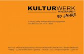 Fünfzig Jahre ehrenamtliches Engagement Ein Blick zurück ...kulturwerk-waldenbuch.de/wp-content/uploads/2021/... · geworden, die großen Anklang gefunden hat. Die ersten fünf