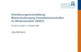 Orientierungsveranstaltung Masterstudiengang Umweltwissenschaften ... - uni-frankfurt.de · 2019. 10. 9. · Jörg Oehlmann . Orientierungsveranstaltung Masterstudiengang Umweltwissenschaften