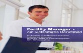 Facility Manager 2017. 7. 30.آ  3 Kompetenzanforderungen an Facility Manager 3.1 Allgemeine Kompetenzanforderungen