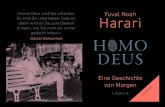 C.H · 2018. 3. 21. · e Harari Yuval Noah Eine Geschichte von Morgen H MO DEUS C.H.BECK «Homo Deus wird Sie schocken. Es wird Sie unterhalten. Und vor allem wird es Sie zum Denken