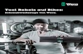 Tool Rebels auf Bikes · 2020. 10. 12. · Wera Drehmomentwerkzeuge bieten einen drehmomentkont-rollierten Schraubenanzug, um Schäden an Schraube oder Werkstück zu vermeiden und