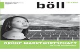 Böll THEMA, 1-2007: Grüne Marktwirtschaft · 2019. 9. 13. · VON ERIC HEYMANN Heinrich-Böll-Stiftung 39. HINWEISE Projekte und Publikationen. IMPRESSUM HERAUSGEBER Heinrich-Böll-Stiftung