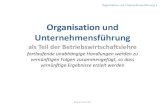 Organisation und Unternehmensführungrainer-heinrich.info/data/documents/01-OuU-Einfuehrung...dem Unternehmen (Lean-Management-Konzept) Rainer Heinrich Einführung Organisation als